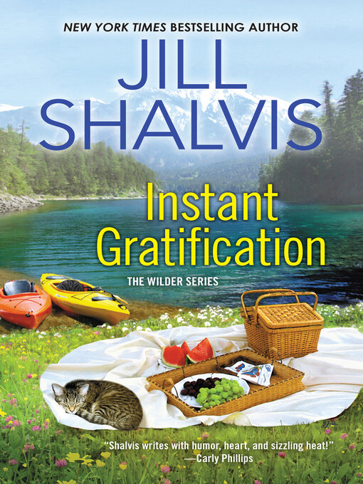 Title details for Instant Gratification by Jill Shalvis - Available